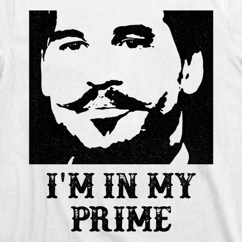 Im In My Prime Westerns Movies T-Shirt