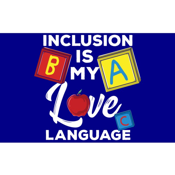 Inclusion Is My Love Language Special Teacher Gift Bumper Sticker