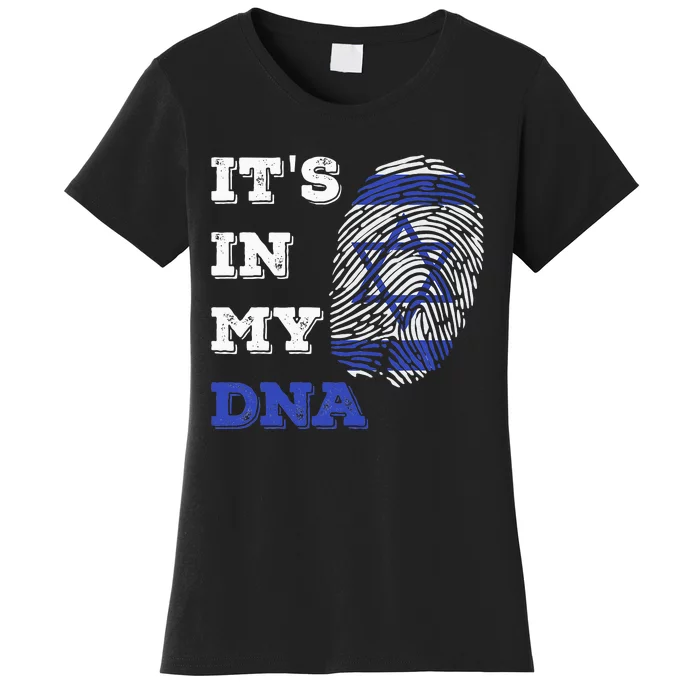 ItS In My Dna Israel Flag Fingerprint Israeli Patriotic Women's T-Shirt