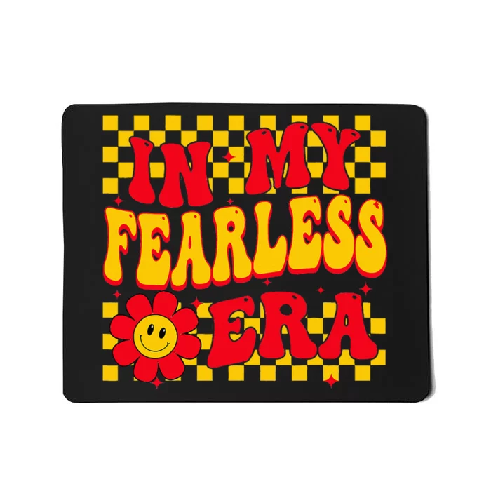 I'm in My Fearless Era Mousepad