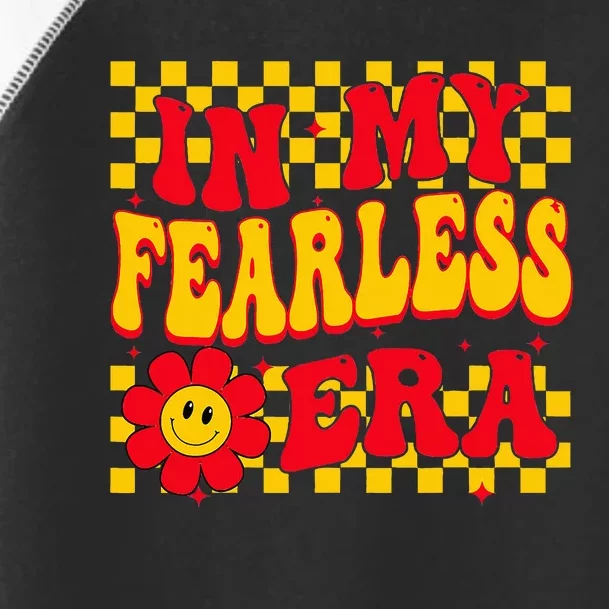 I'm in My Fearless Era Toddler Fine Jersey T-Shirt