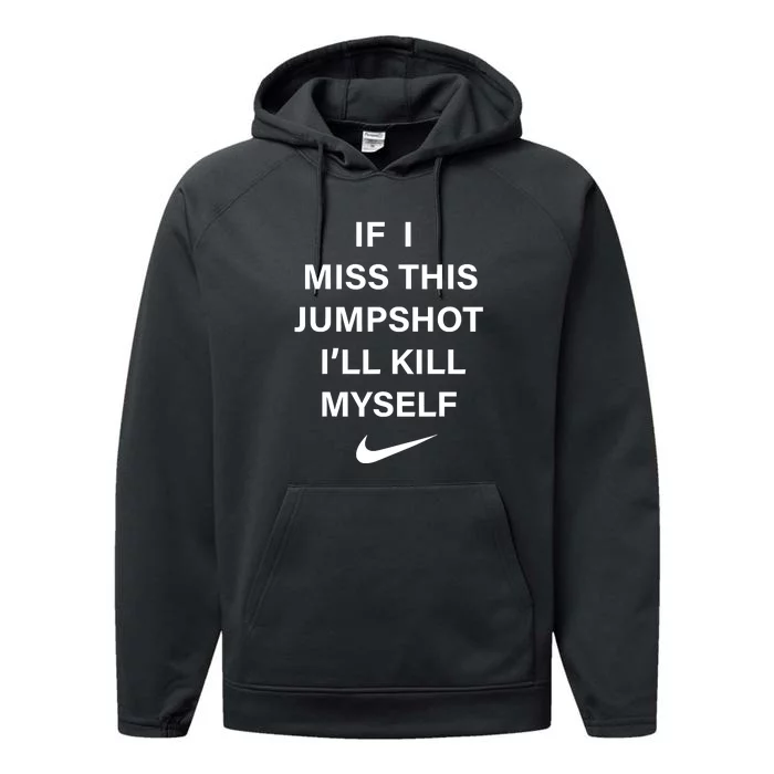 If I Miss This Jumpshot Performance Fleece Hoodie