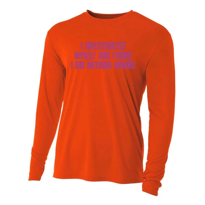 I Investigated Myself And Found I Did Nothing Wrong Cooling Performance Long Sleeve Crew