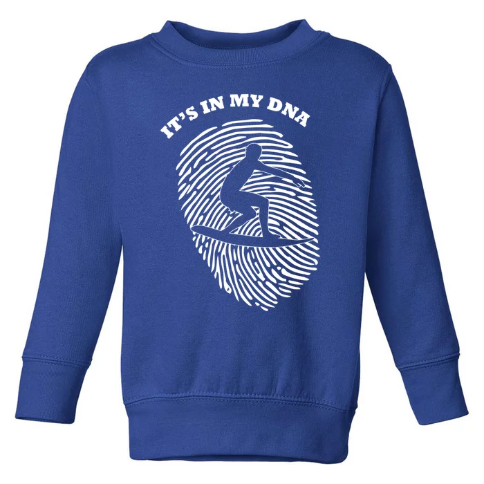 It's In My Dna Surfing Wave Surfer Fingerprint Fans Retro Gift Toddler Sweatshirt