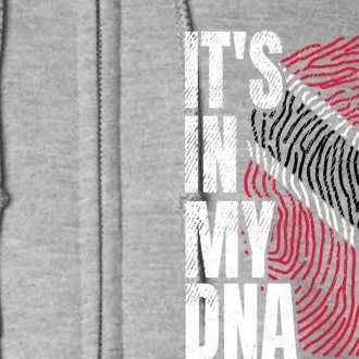 It's In My DNA Trinidad And Tobago Flag Proud Boy Girl Gift Full Zip Hoodie