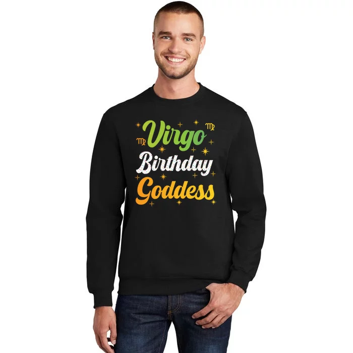 It Is My Birthday Virgo Birthday Virgo Goddess Tall Sweatshirt