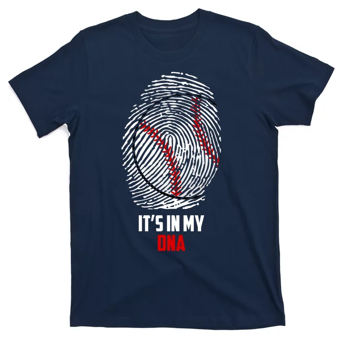 It's In My DNA Baseball T-Shirt