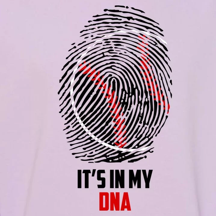 It's In My DNA Baseball Garment-Dyed Sweatshirt