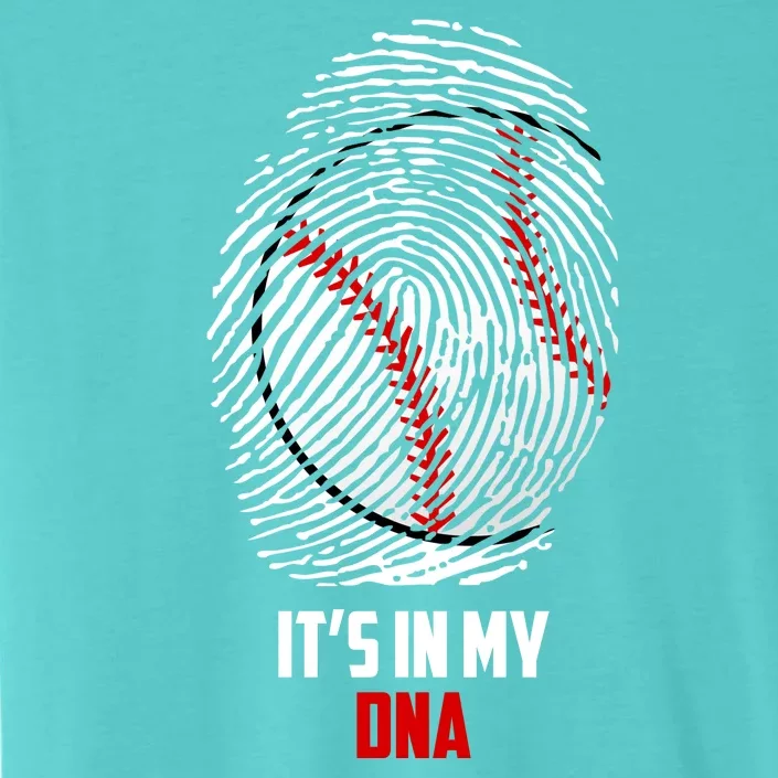 It's In My DNA Baseball ChromaSoft Performance T-Shirt