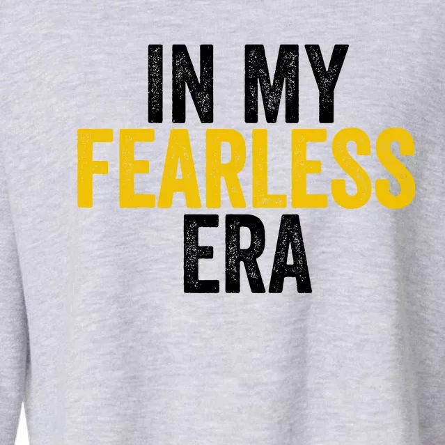 IM In My Fearless Era Wo Cropped Pullover Crew