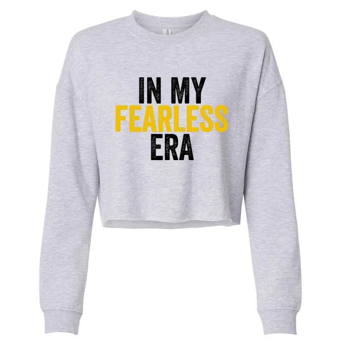 IM In My Fearless Era Wo Cropped Pullover Crew