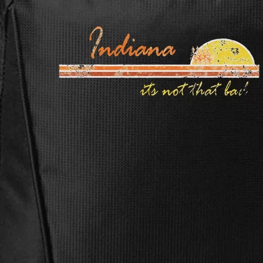 Indiana Its Not That Bad Awesome Retro State City Backpack