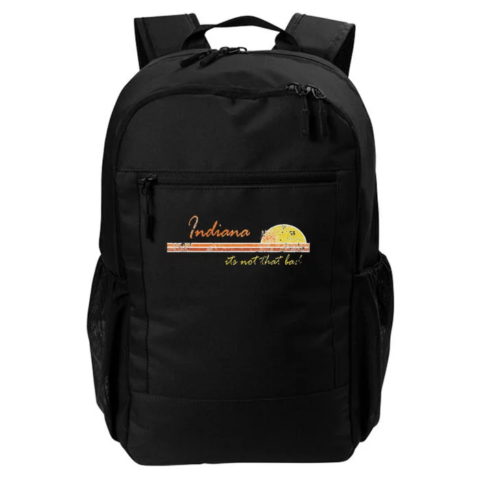 Indiana Its Not That Bad Awesome Retro State Daily Commute Backpack