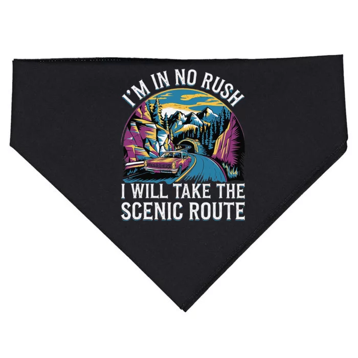 IM In No Rush I Will Take The Scenic Route USA-Made Doggie Bandana