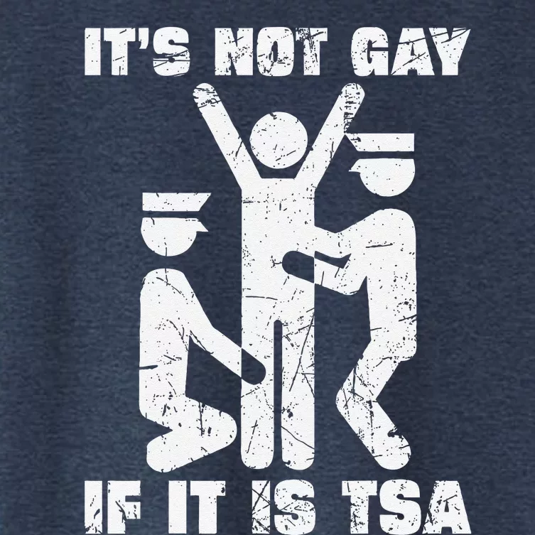 It Is Not Gay If ItS Tsa Security Women's Crop Top Tee