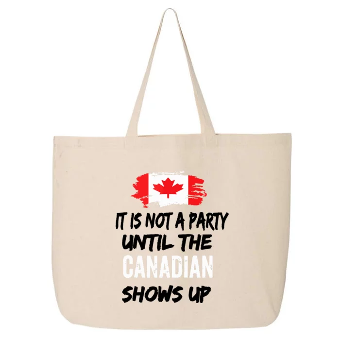 It Is Not A Party Until The Canadian Shows Up Fun Canada Day Tank Top 25L Jumbo Tote