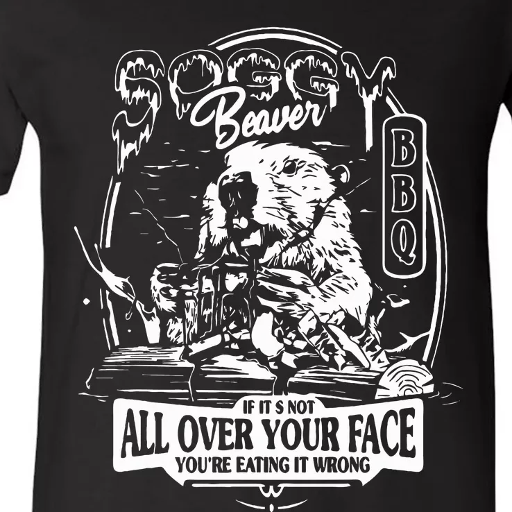 If It's Not All Over Your Face you're eating it wrong V-Neck T-Shirt