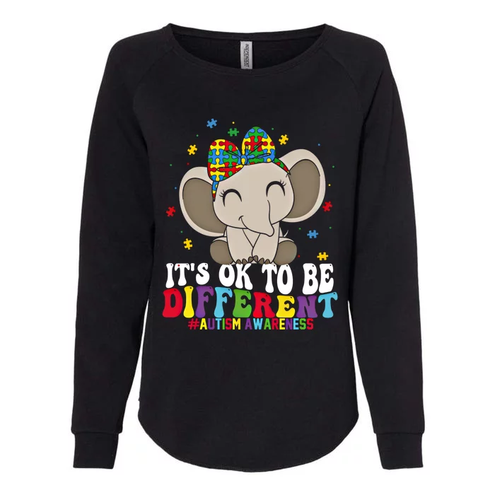 It Is Ok To Be Different Elephant Autism Awareness Acceptance Great Gift Womens California Wash Sweatshirt