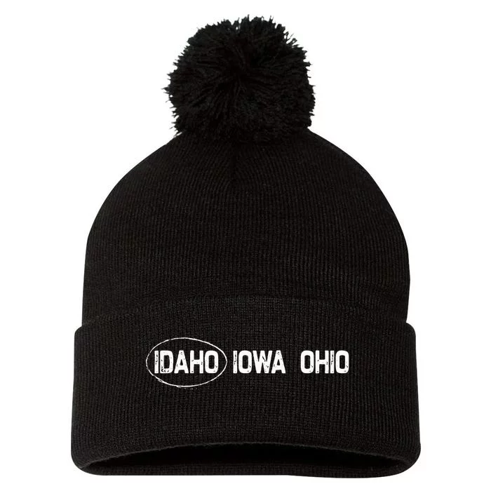 Idaho Iowa Ohio Funny Mistaken Wrong State Love Boise Pom Pom 12in Knit Beanie