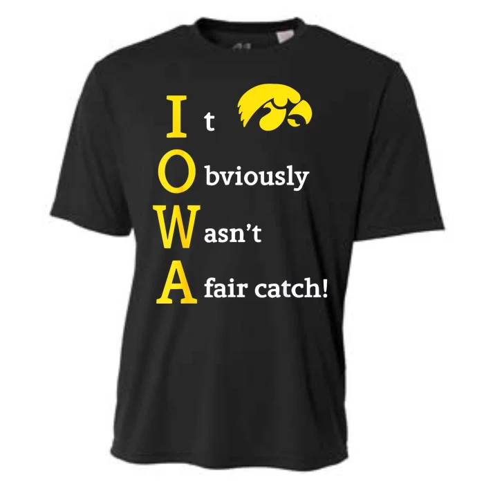 Iowa It Obviously Wasn’T A Fair Catch Cooling Performance Crew T-Shirt