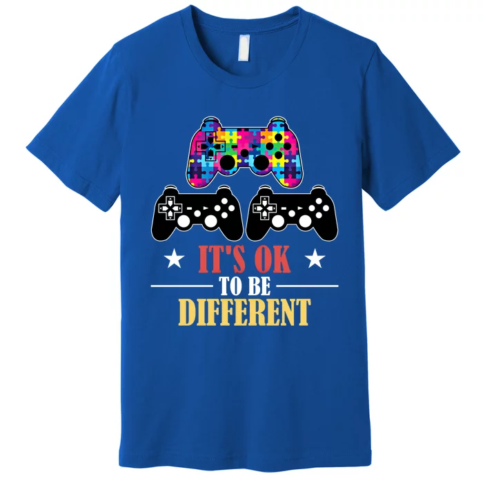 It Is Ok To Be A Different Video Game Autism Awareness Funny Gift Premium T-Shirt