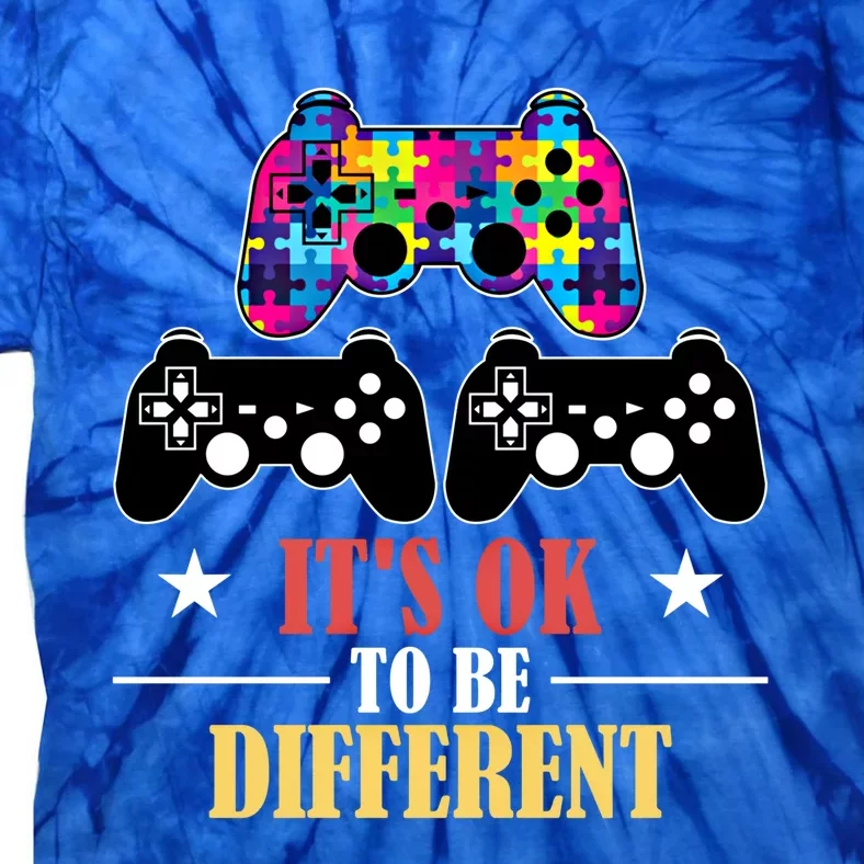 It Is Ok To Be A Different Video Game Autism Awareness Funny Gift Tie-Dye T-Shirt