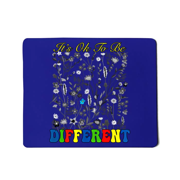 It Is Ok To Be Different Floral Be Brave Be You Wildflower Gift Mousepad