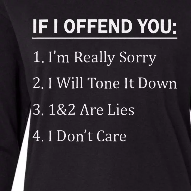 If I Offend Youim Really Sorry I Will Tone It Down1&2 Womens Cotton Relaxed Long Sleeve T-Shirt