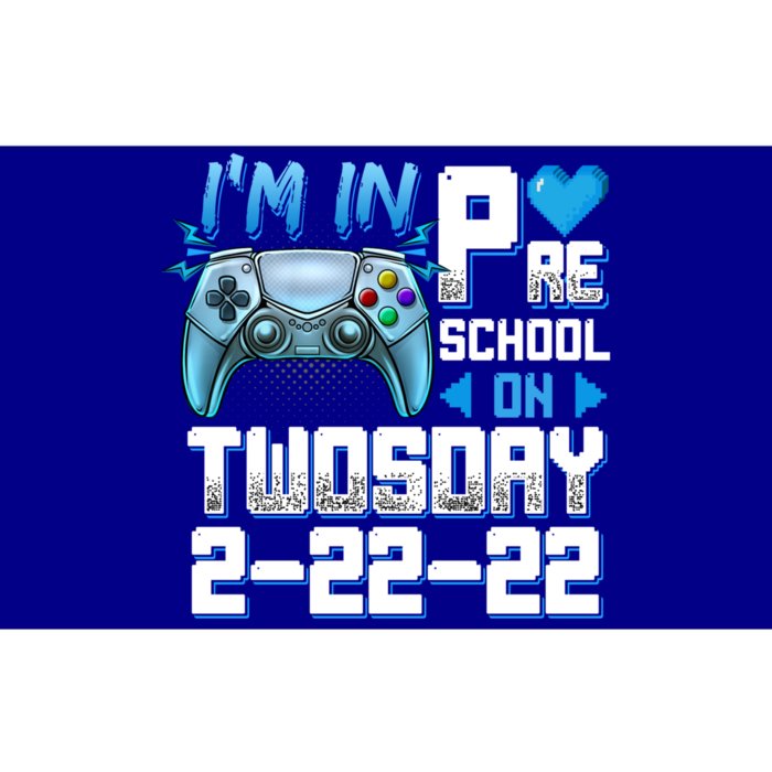 Im In PreSchool On Twosday Tuesday 22222 Video Games Meaningful Gift Bumper Sticker