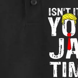 IsnT It Past Your Jail Time Funny Sarcastic Quote Anti Trump Dry Zone Grid Performance Polo