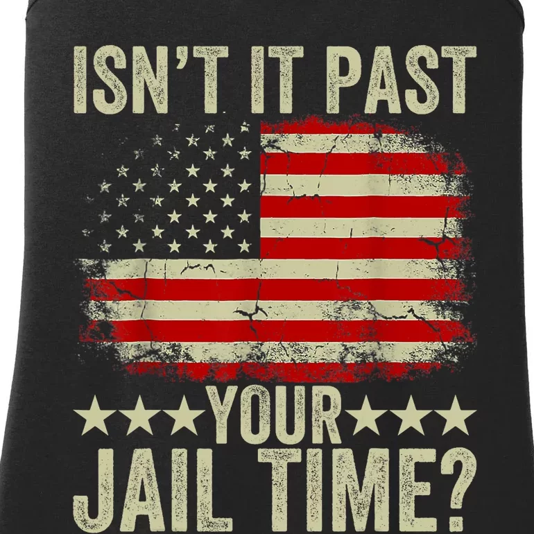 IsnT It Past Your Jail Time America Flag Design Ladies Essential Tank