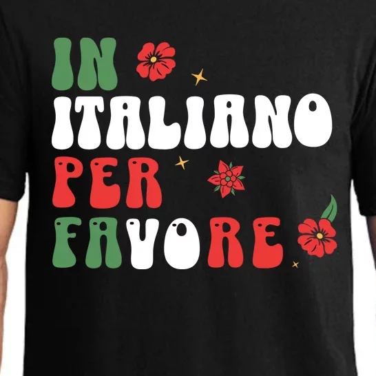 In Italiano Per Favore Italian Teacher And Students Pajama Set