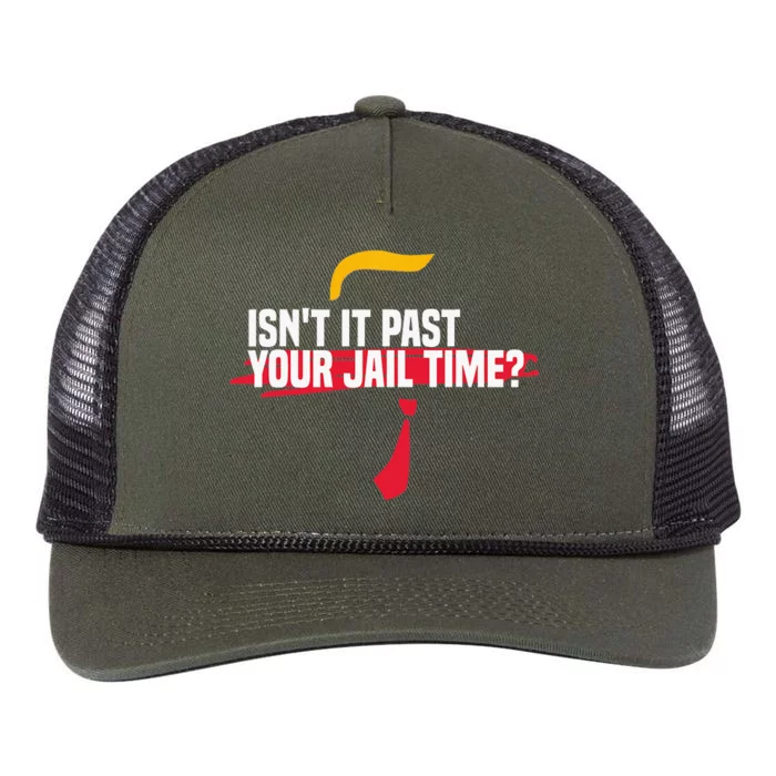 IsnT It Past Your Jail Time Retro Rope Trucker Hat Cap