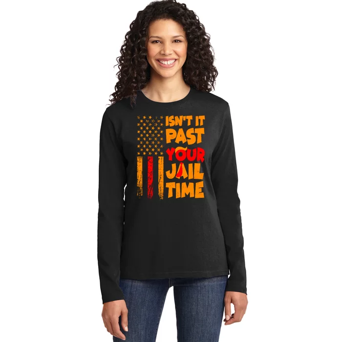 Isnt It Past Your Jail Time Anti Trump Distressed Usa Flag Ladies Long Sleeve Shirt