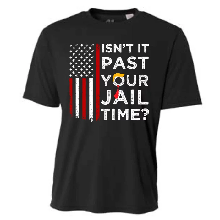 IsnT It Past Your Jail Time Cooling Performance Crew T-Shirt