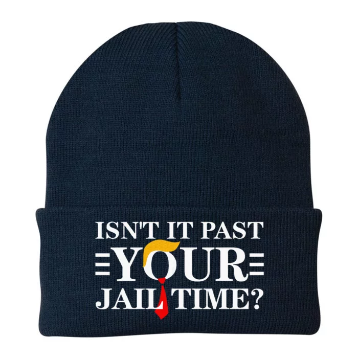 IsnT It Past Your Jail Time Knit Cap Winter Beanie