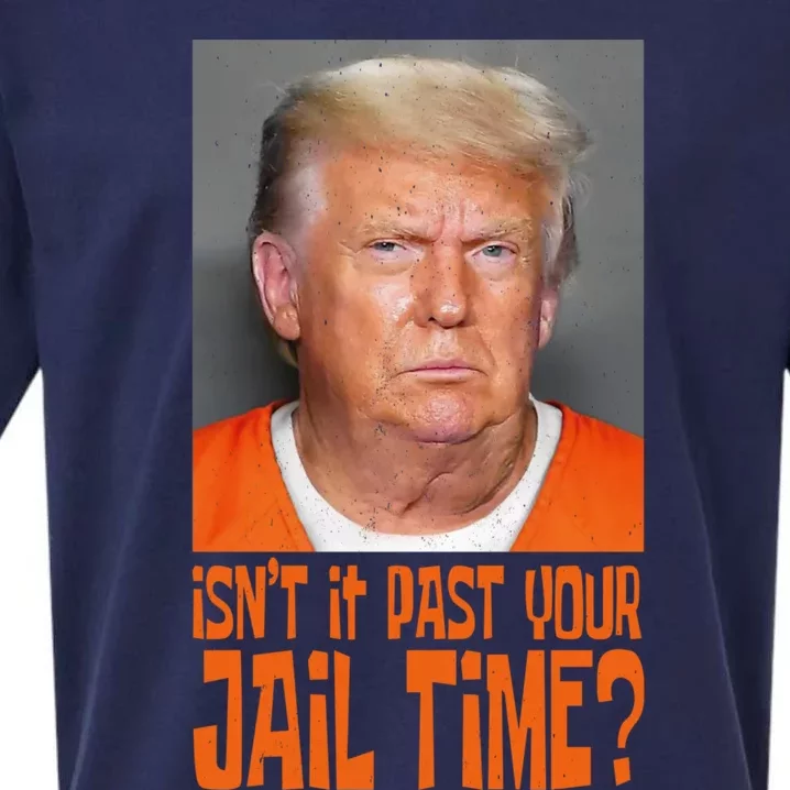 IsnT It Past Your Jail Time Sueded Cloud Jersey T-Shirt