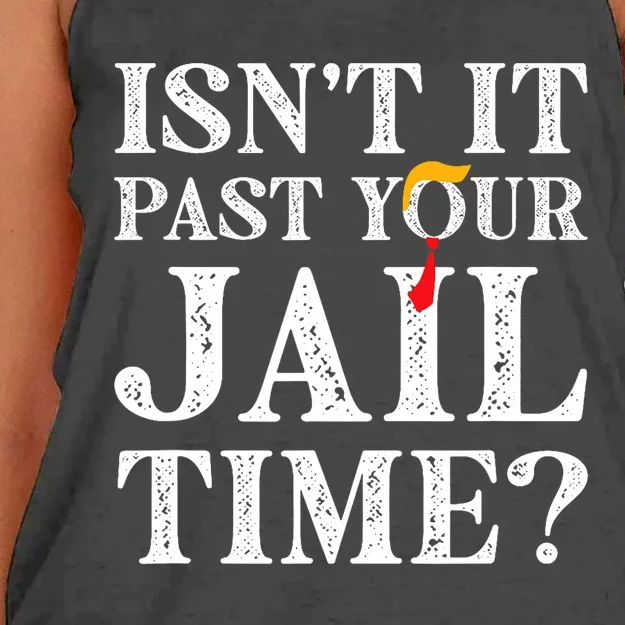 Isn’T It Past Your Jail Time Funny Saying Joke Humour Trump Women's Knotted Racerback Tank