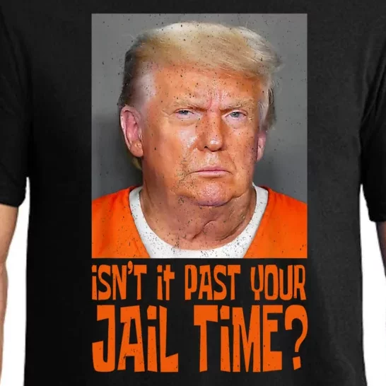 Isnt It Past Your Jail Time Pajama Set