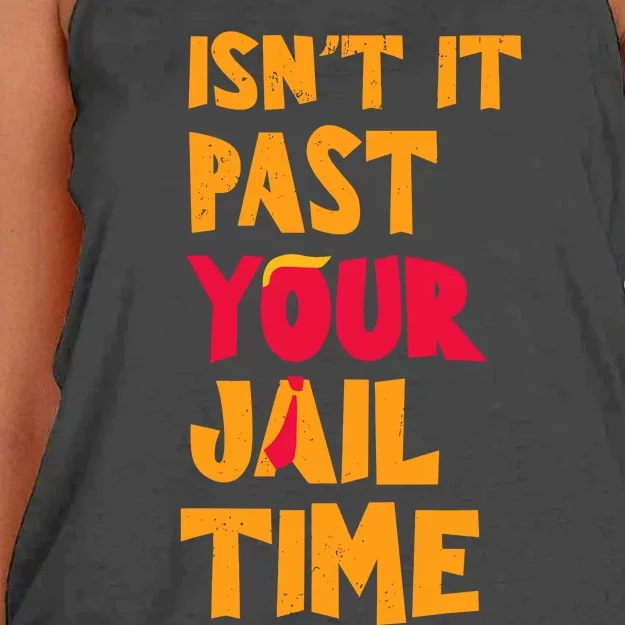 IsnT It Past Your Jail Time Women's Knotted Racerback Tank