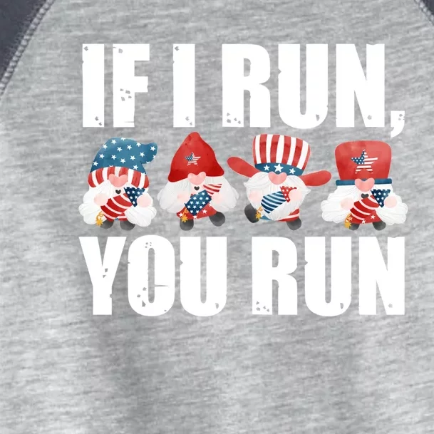 If I Run You Run Fireworks Director Usa Gift Toddler Fine Jersey T-Shirt