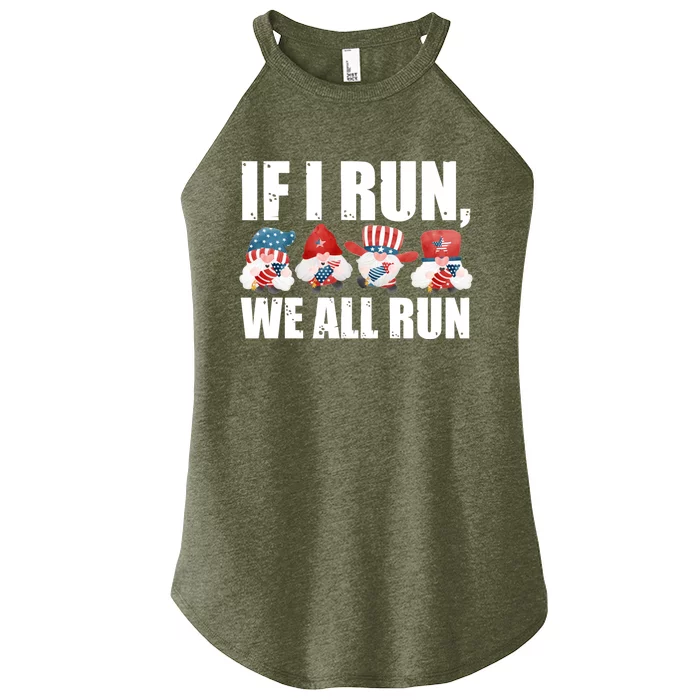 If I Run We All Run Fireworks Director Usa Cute Gift Women’s Perfect Tri Rocker Tank