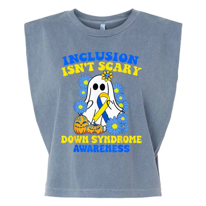 Inclusion Isnt Scary Halloween Ghost Down Syndrome Awareness Garment-Dyed Women's Muscle Tee