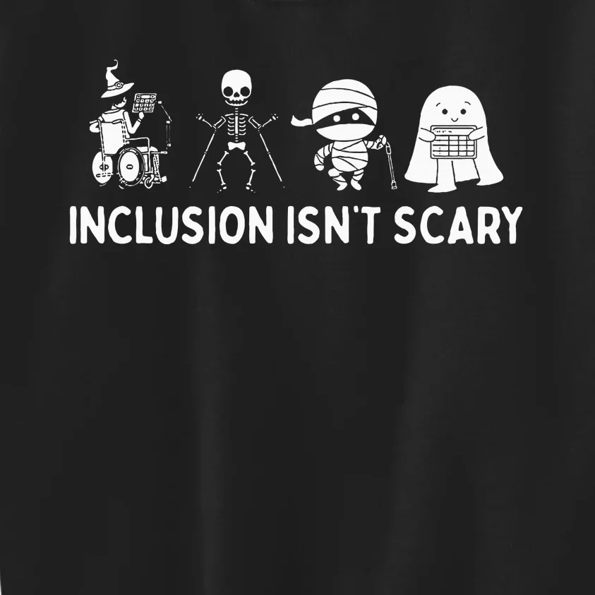 Inclusion IsnT Scary Mummy Boo Ghost Halloween Kids Sweatshirt