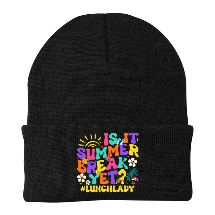 Is It Summer Break Yet Lunch Lady Last Day Of School Groovy Knit Cap Winter Beanie