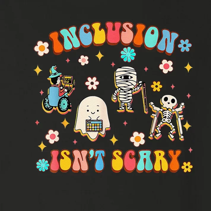 Inclusion IsnT Scary Slp Halloween Sped Teacher Gift Toddler Long Sleeve Shirt