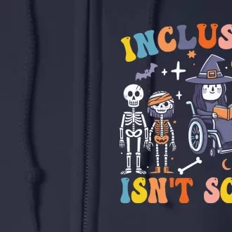 Inclusion IsnT Scary Slp Halloween Sped Teacher Ghost Mummy Full Zip Hoodie