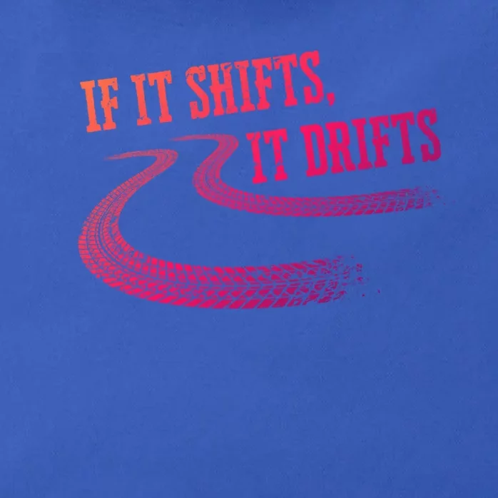 If It Shifts It Drifts Funny Racing Car Mechanic Gift Zip Tote Bag