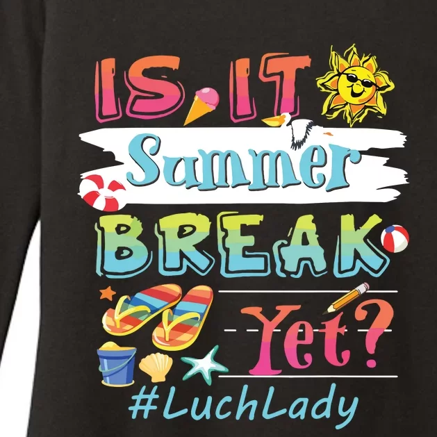 Is It Summer Break Yet Lunch Lady Last Day Of School Womens CVC Long Sleeve Shirt