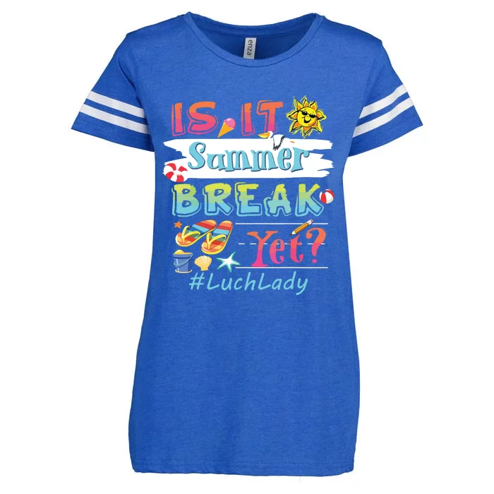 Is It Summer Break Yet Lunch Lady Last Day Of School Enza Ladies Jersey Football T-Shirt